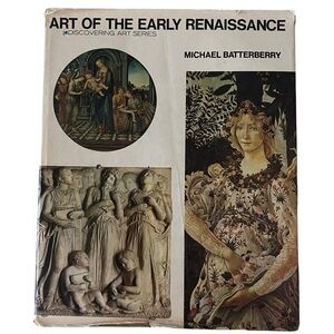 VTG CoffeeTable book Art of the early Renaissance Michael Batterberry hardcover